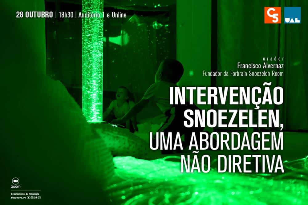 CONFERÊNCIA: INTERVENÇÃO SNOEZELEN, UMA ABORDAGEM NÃO DIRETIVA | 28 OUTUBRO | 18H30 | AUDITÓRIO 1 E ONLINE